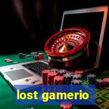 lost gamerio